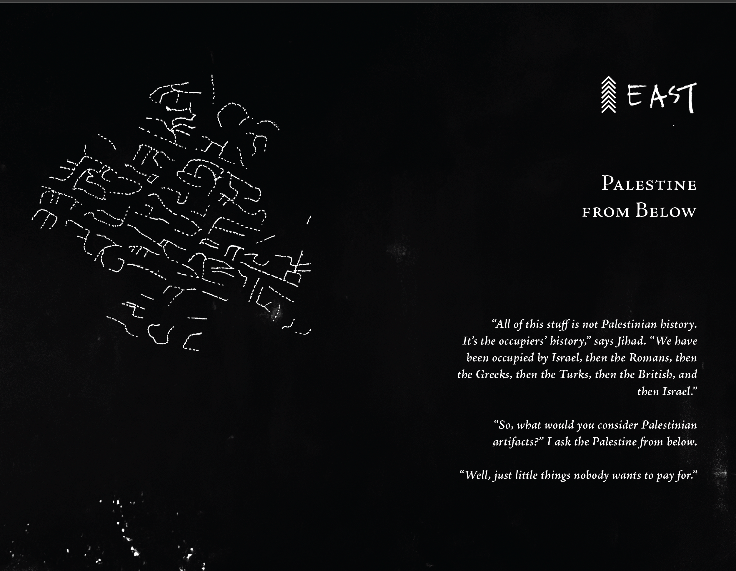 First spread of Part 1: East - "Palestine from Below" of Palestine 1492: A Report Back